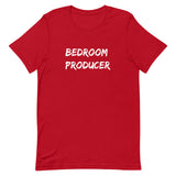 Bedroom Producer Unisex T-Shirt