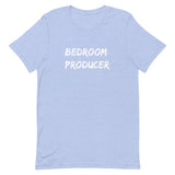 Bedroom Producer Unisex T-Shirt