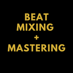 Beat Mixing & Mastering